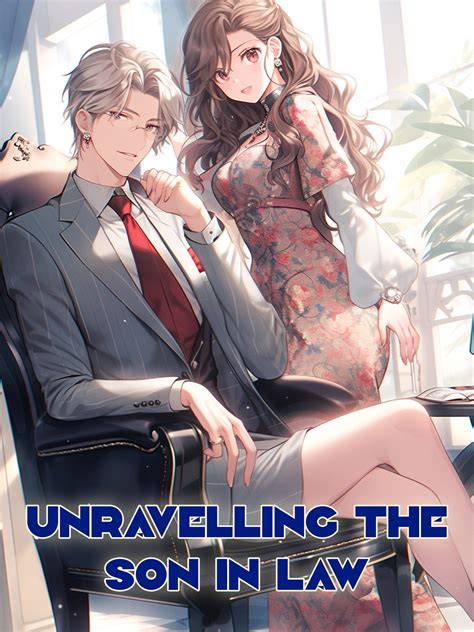 Unravelling the son in law - Unravelling the Son in Law Episode 261-265, Southeast Asia's leading anime, comics, and games (ACG) community where people can create, watch and share engaging videos.